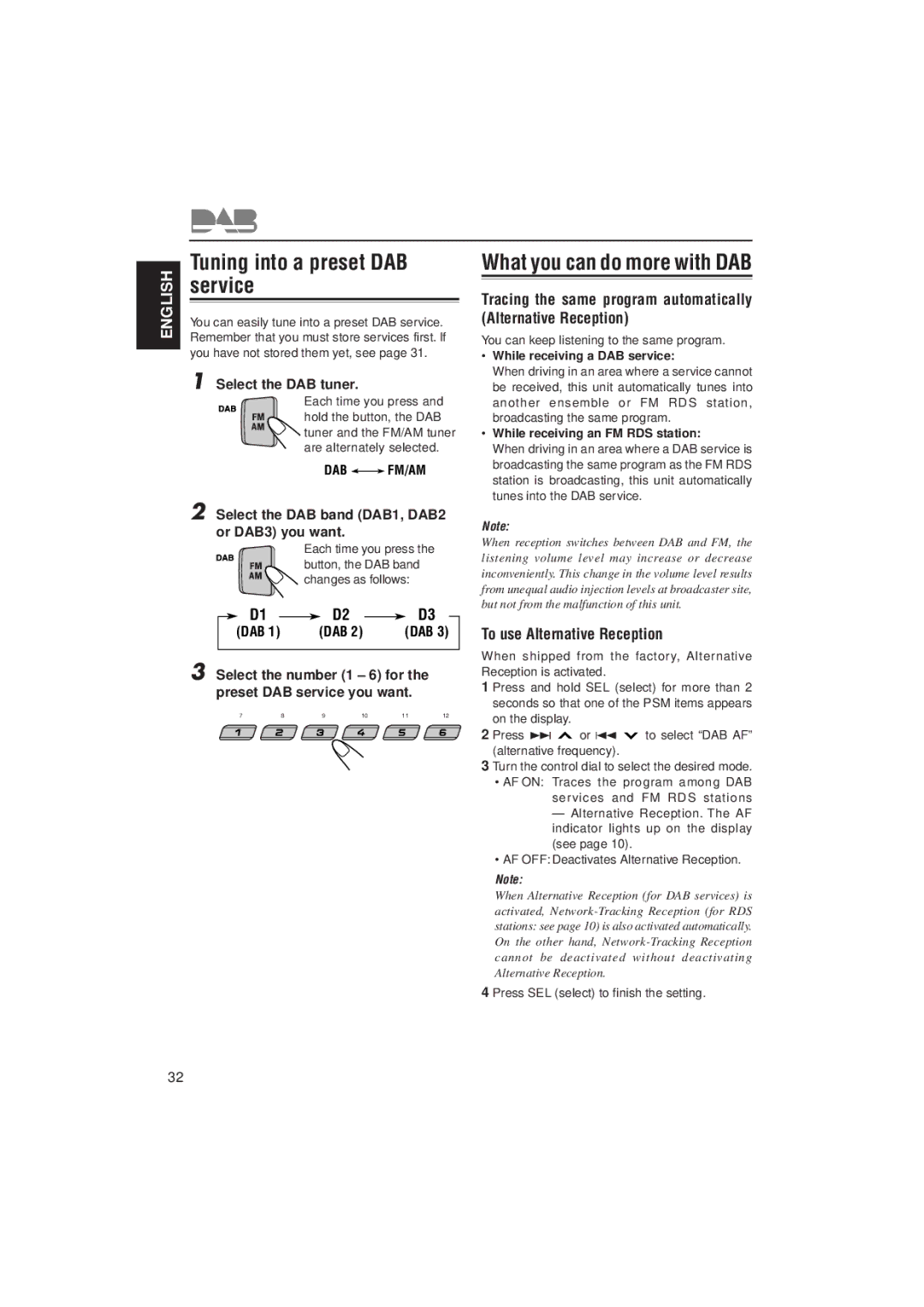 JVC KS-FX822R manual Tuning into a preset DAB service, To use Alternative Reception, While receiving a DAB service 