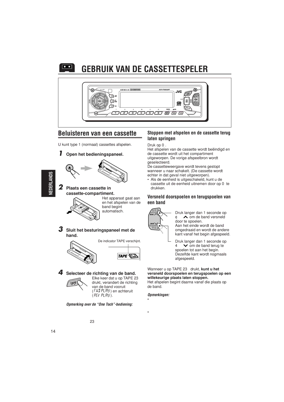 JVC KS-FX832R manual Gebruik VAN DE Cassettespeler, Beluisteren van een cassette 