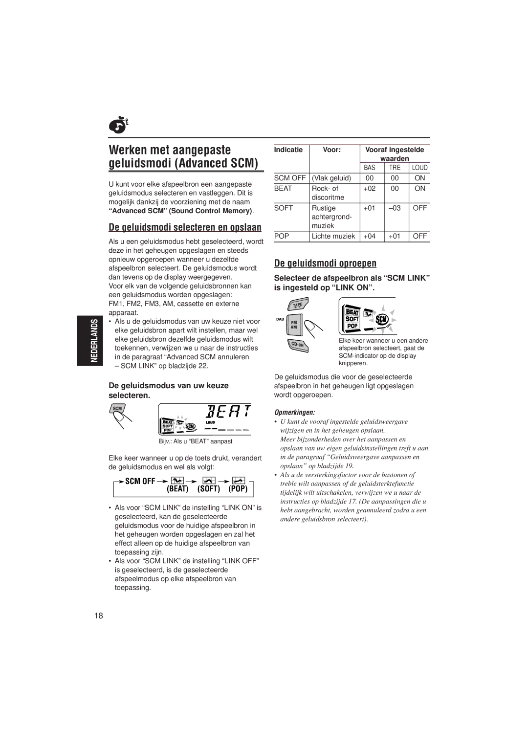 JVC KS-FX832R manual De geluidsmodi oproepen, De geluidsmodi selecteren en opslaan, De geluidsmodus van uw keuze selecteren 