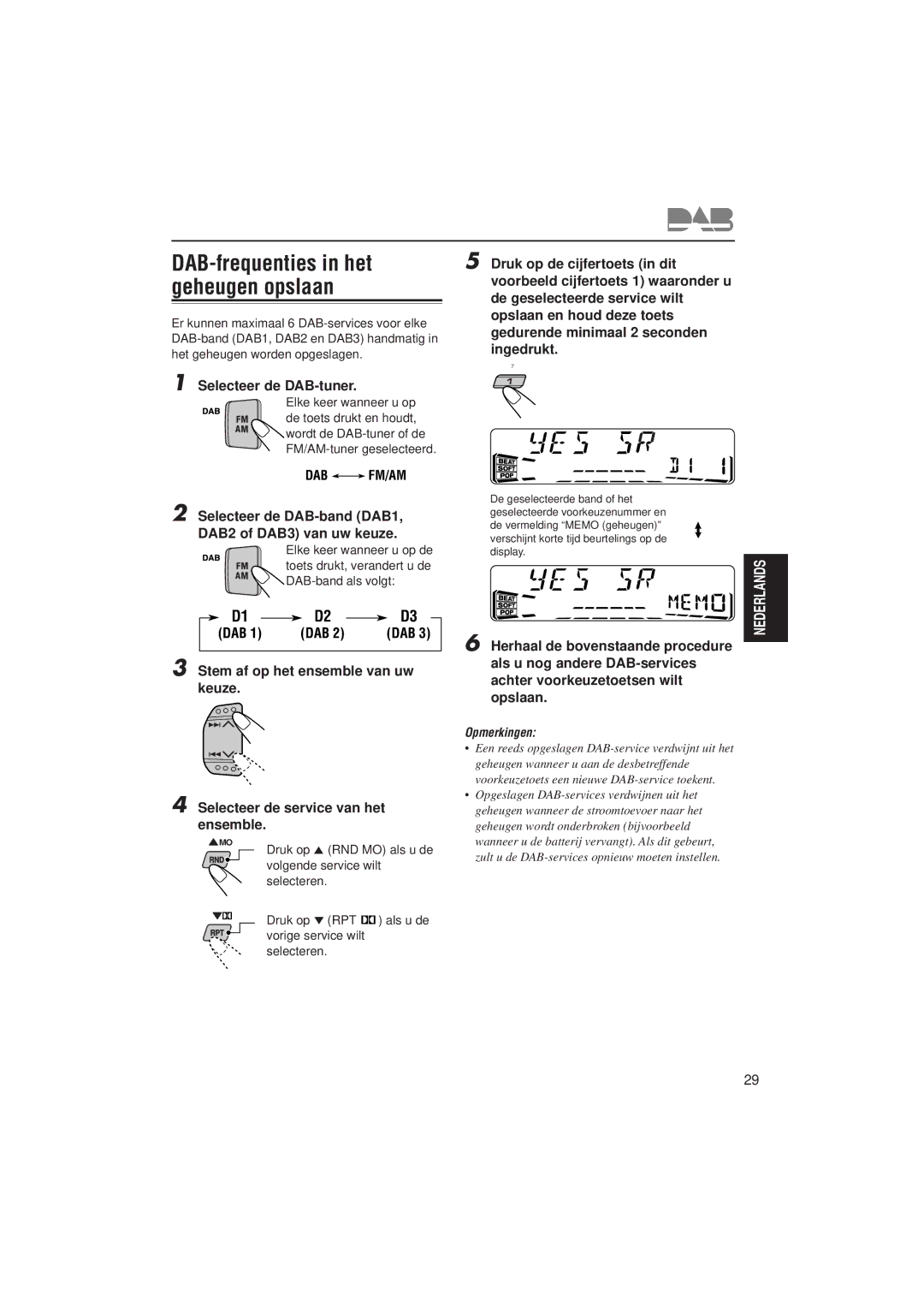 JVC KS-FX832R manual DAB-frequenties in het geheugen opslaan, Selecteer de DAB-band DAB1, DAB2 of DAB3 van uw keuze 