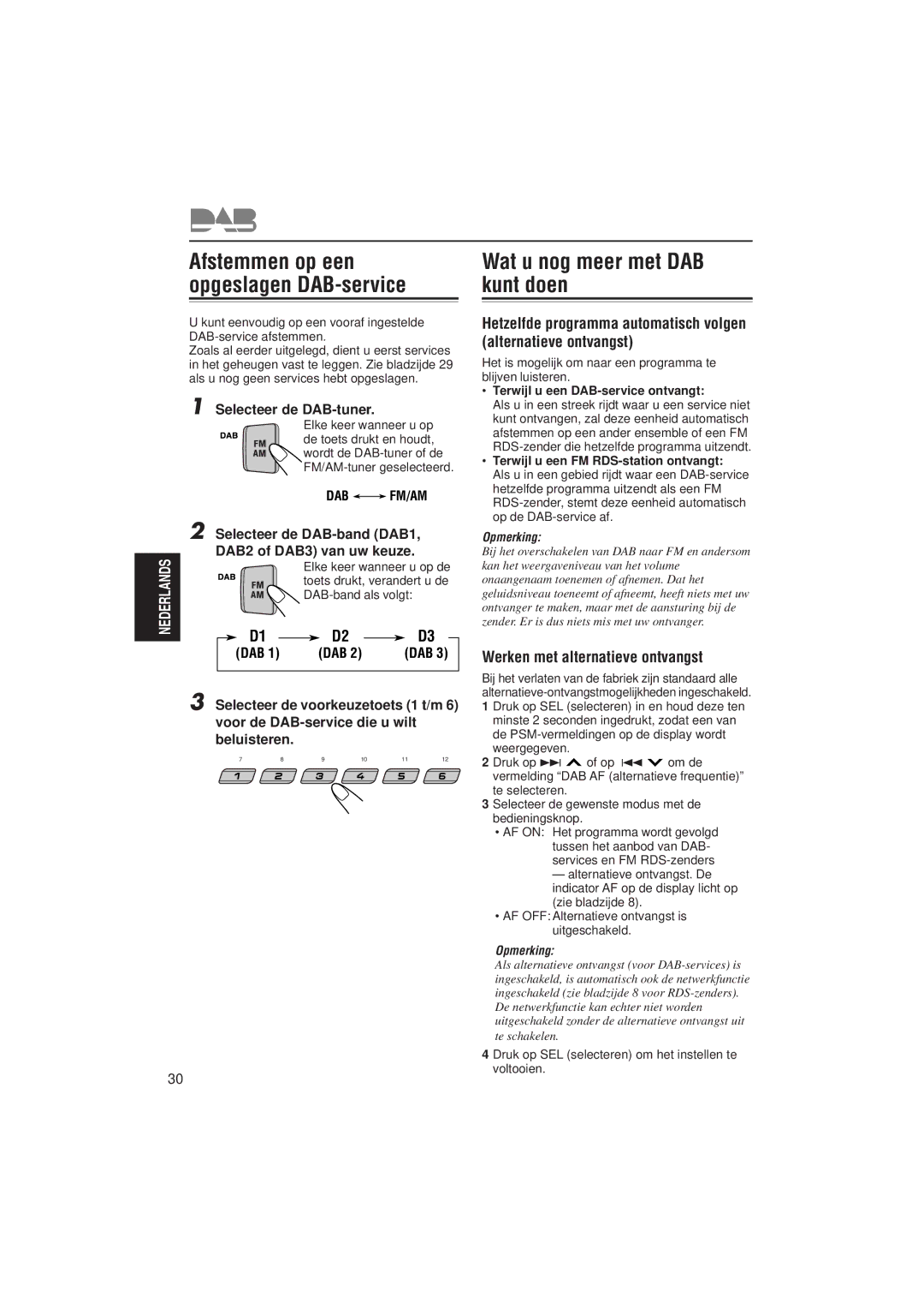 JVC KS-FX832R Wat u nog meer met DAB kunt doen, Werken met alternatieve ontvangst, Terwijl u een DAB-service ontvangt 