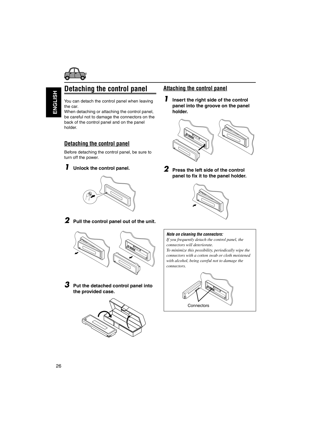 JVC KS-FX845R manual Detaching the control panel, Attaching the control panel, Connectors 