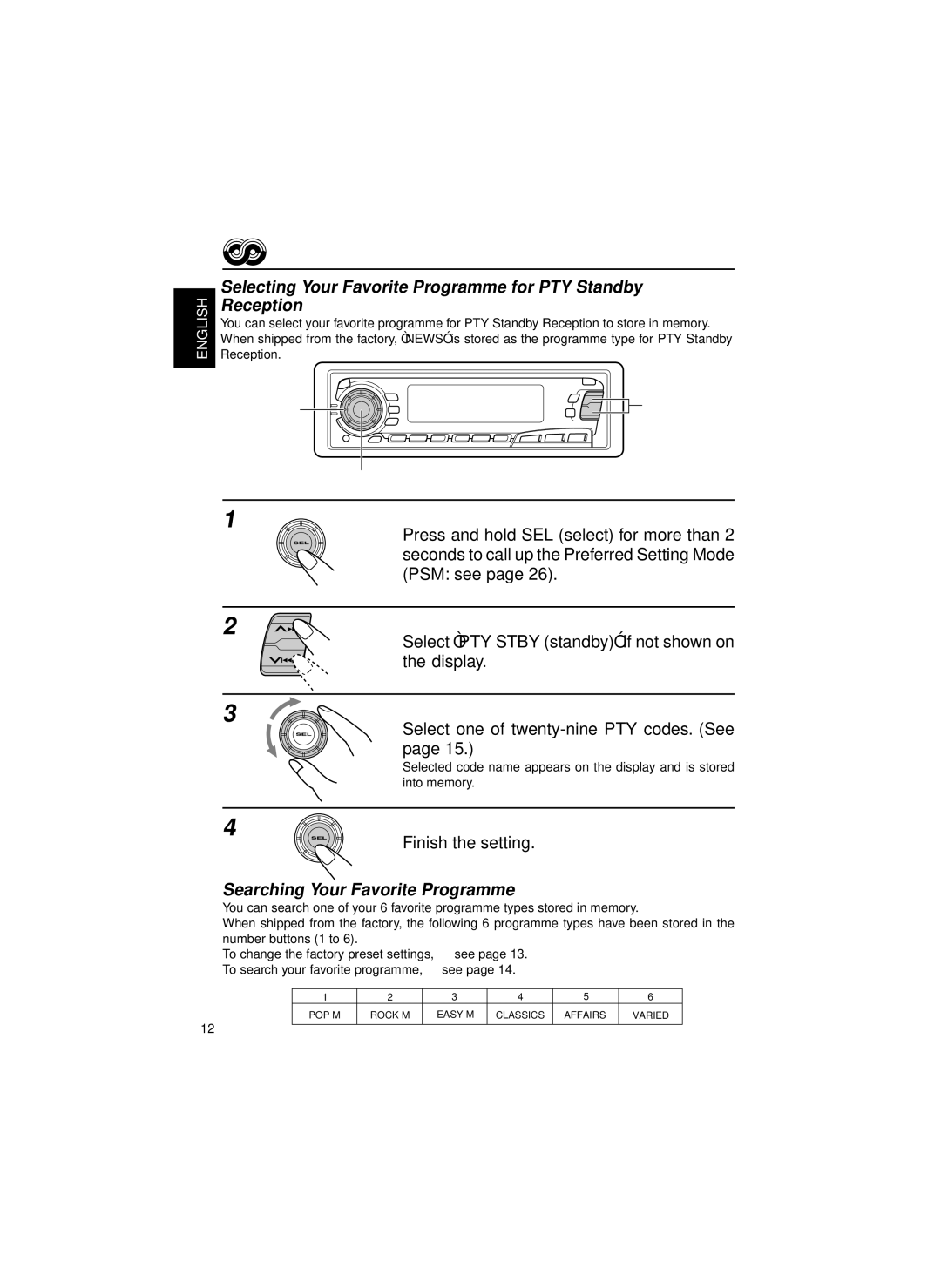 JVC KS-FX850R, KS-FX820R, KS-FX834R manual Selecting Your Favorite Programme for PTY Standby Reception, Finish the setting 