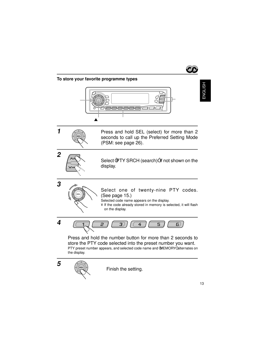 JVC KS-FX820R Press and hold SEL select for more than, Seconds to call up the Preferred Setting Mode, PSM see, Display 