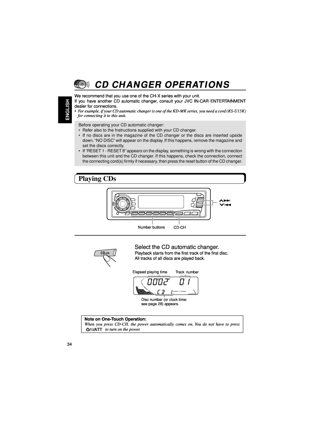 JVC KS-FX834R Cd Changer Operations, Playing CDs, Select the CD automatic changer, English, Note on One-TouchOperation 