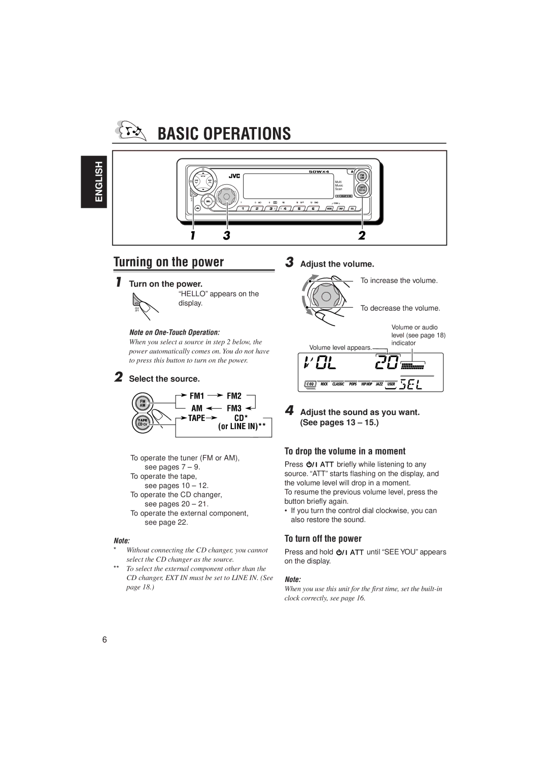 JVC KS-FX911, KS-FX811 manual Basic Operations, Turning on the power, To drop the volume in a moment, To turn off the power 