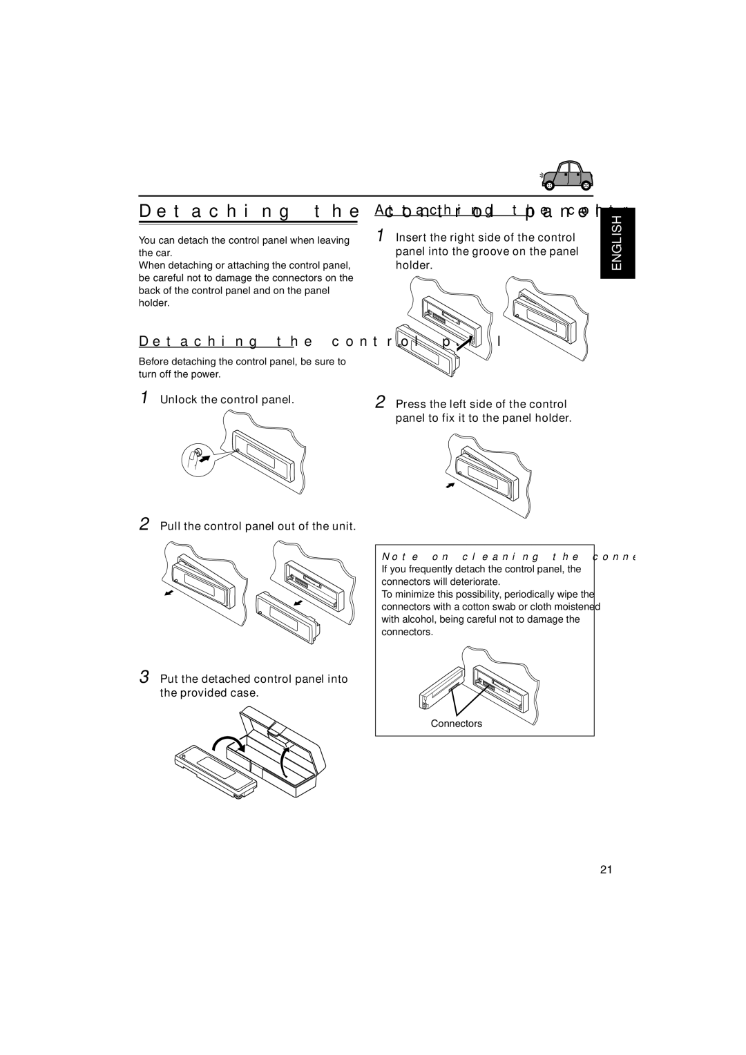 JVC KS-FX921 manual Detaching the control panel, Attaching the control panel, Connectors 