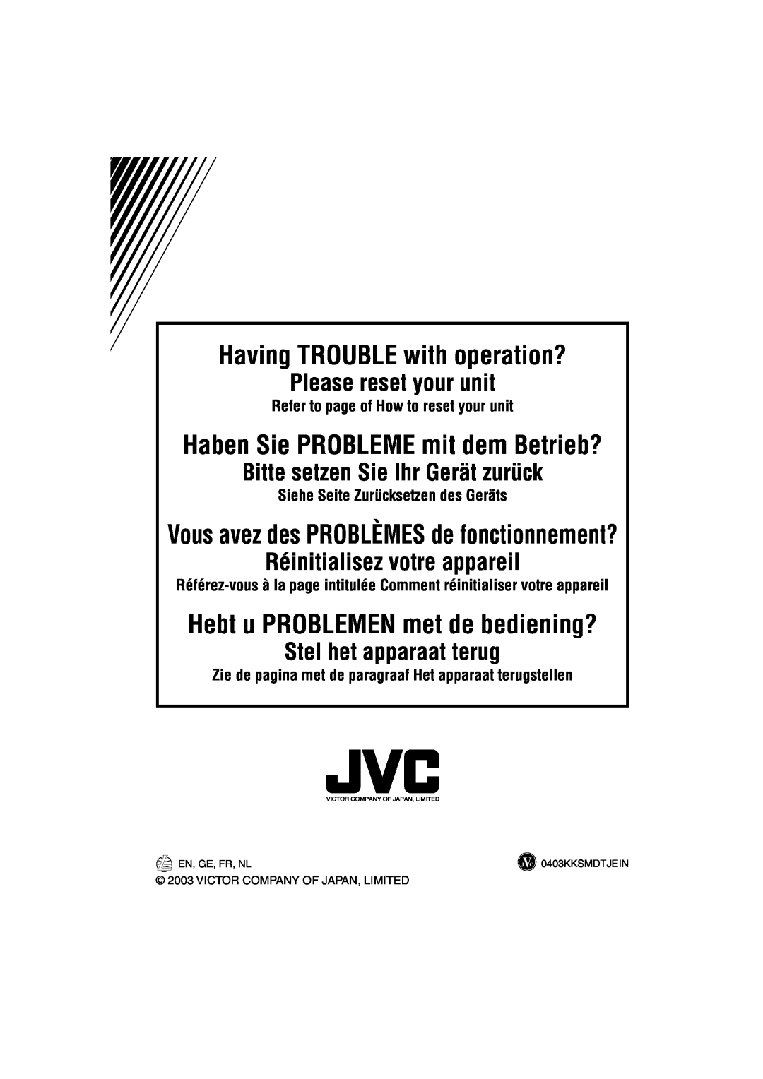 JVC KS-FX942R manual Having TROUBLE with operation?, Please reset your unit, Bitte setzen Sie Ihr Gerät zurück 