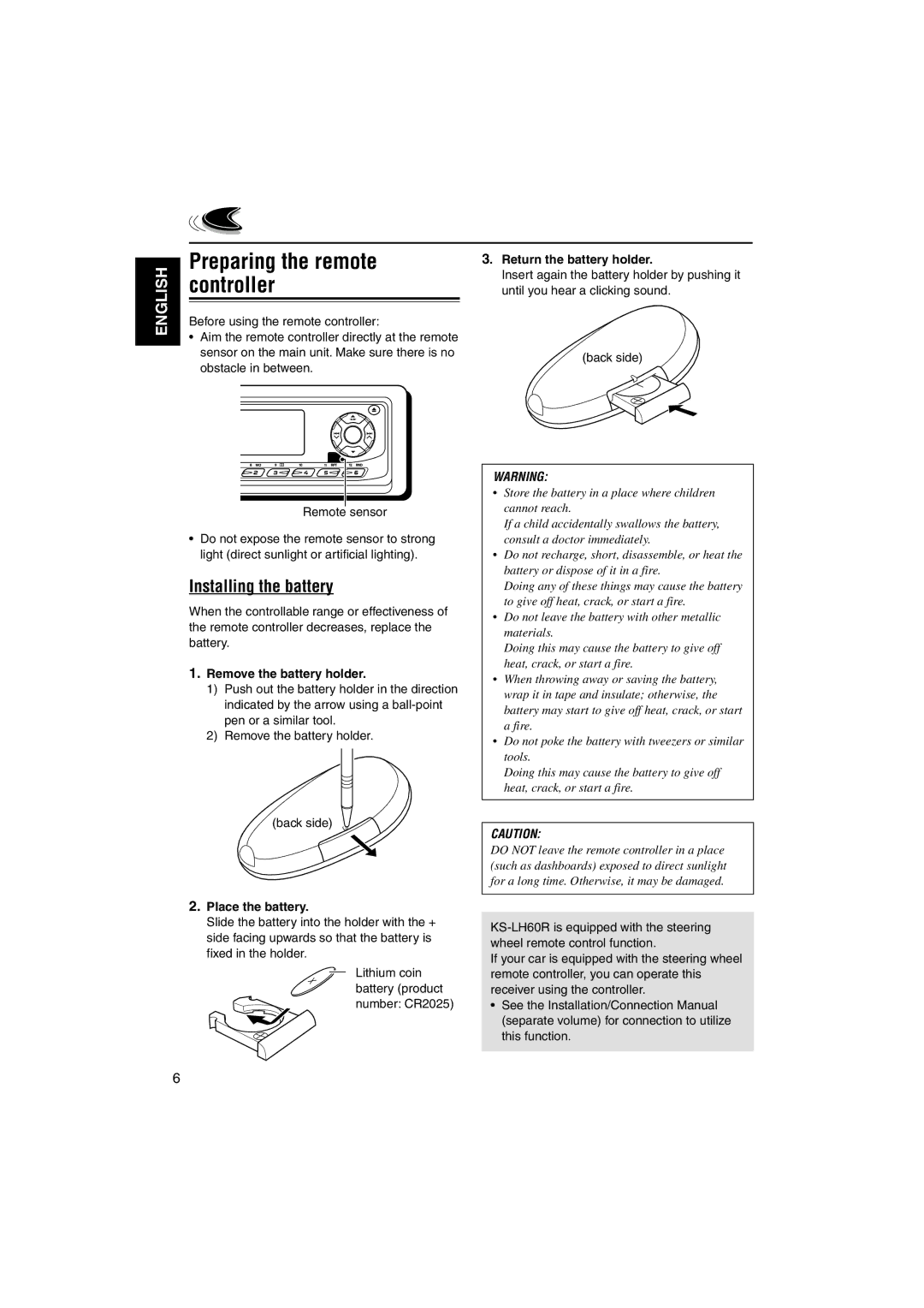 JVC KS-LH60R manual Preparing the remote controller, Installing the battery, Remove the battery holder, Place the battery 