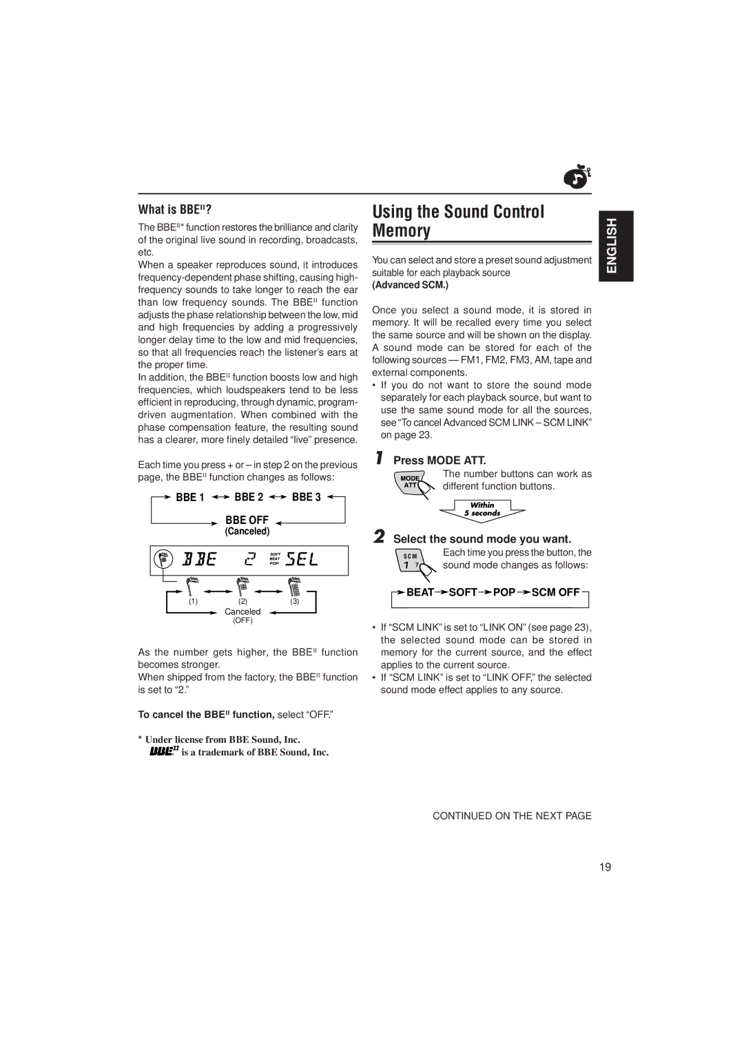 JVC KS-LX200R manual Using the Sound Control Memory, What is BBEII?, BBE 1 BBE 2 BBE, Press Mode ATT 