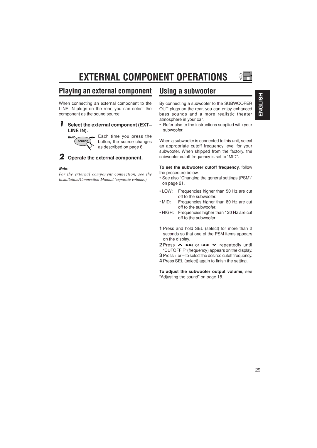 JVC KS-LX200R manual Playing an external component Using a subwoofer, Select the external component EXT- Line 