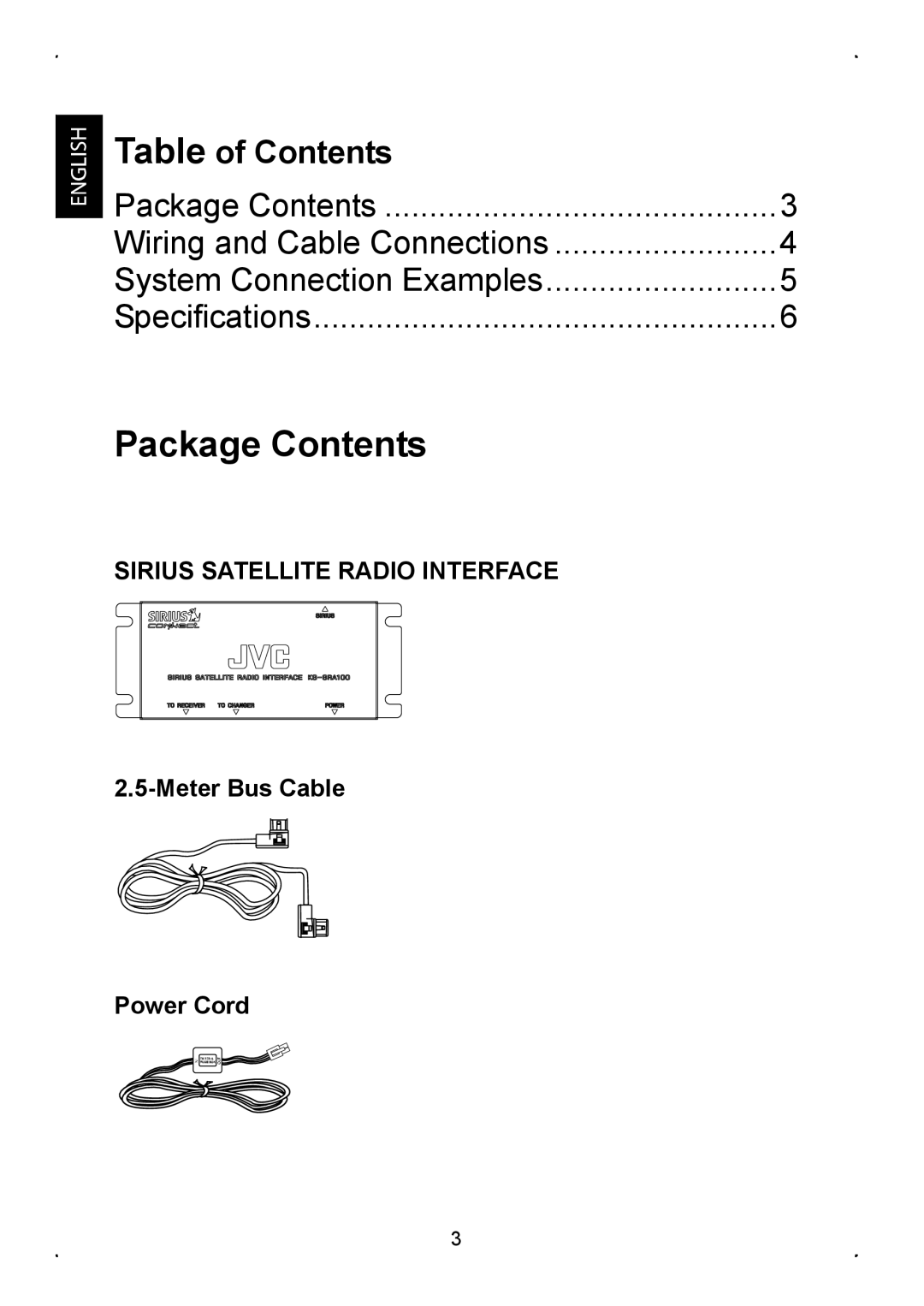 JVC KS-SRA100 manual Package Contents, Table of Contents, Sirius Satellite Radio Interface, MeterBus Cable Power Cord 