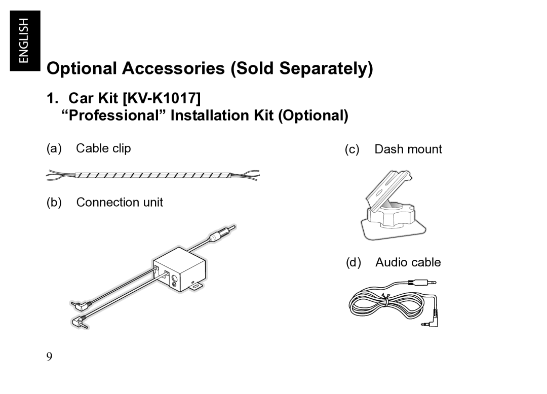 JVC KT-HDP1 manual Optional Accessories Sold Separately, Car Kit KV-K1017 Professional Installation Kit Optional 