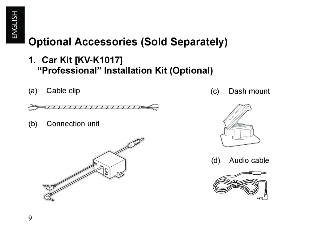 JVC KT-HDP1 manual Optional Accessories Sold Separately, Car Kit KV-K1017, “Professional” Installation Kit Optional 