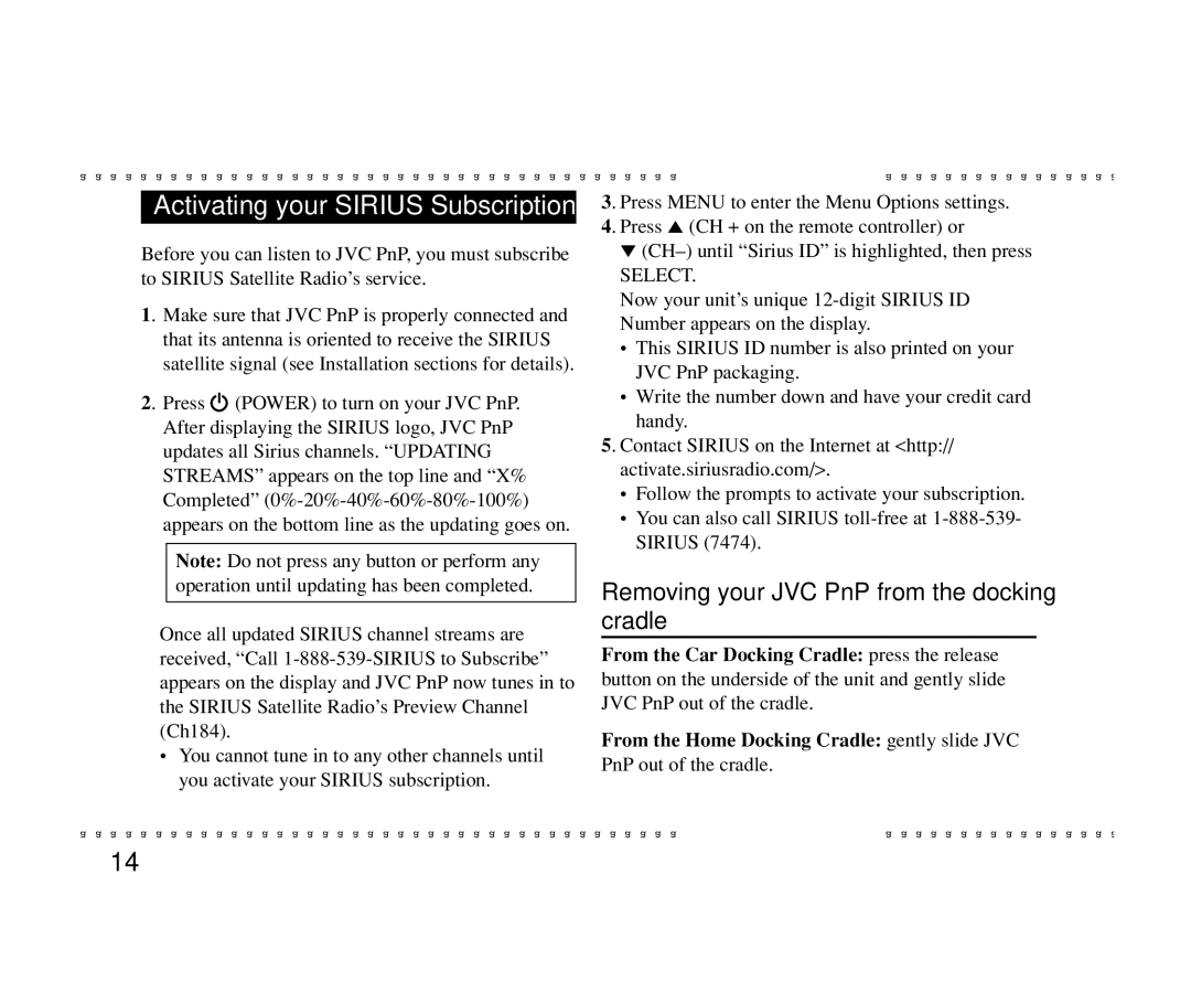 JVC KT-SR1000 manual Activating your Sirius Subscription, Removing your JVC PnP from the docking cradle 