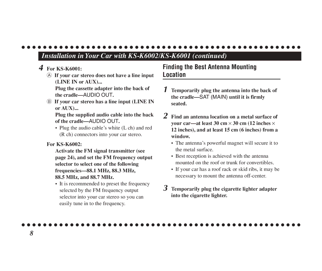 JVC KT-SR1000 manual Finding the Best Antenna Mounting Location, Inches, and at least 15 cm 6 inches from a window 