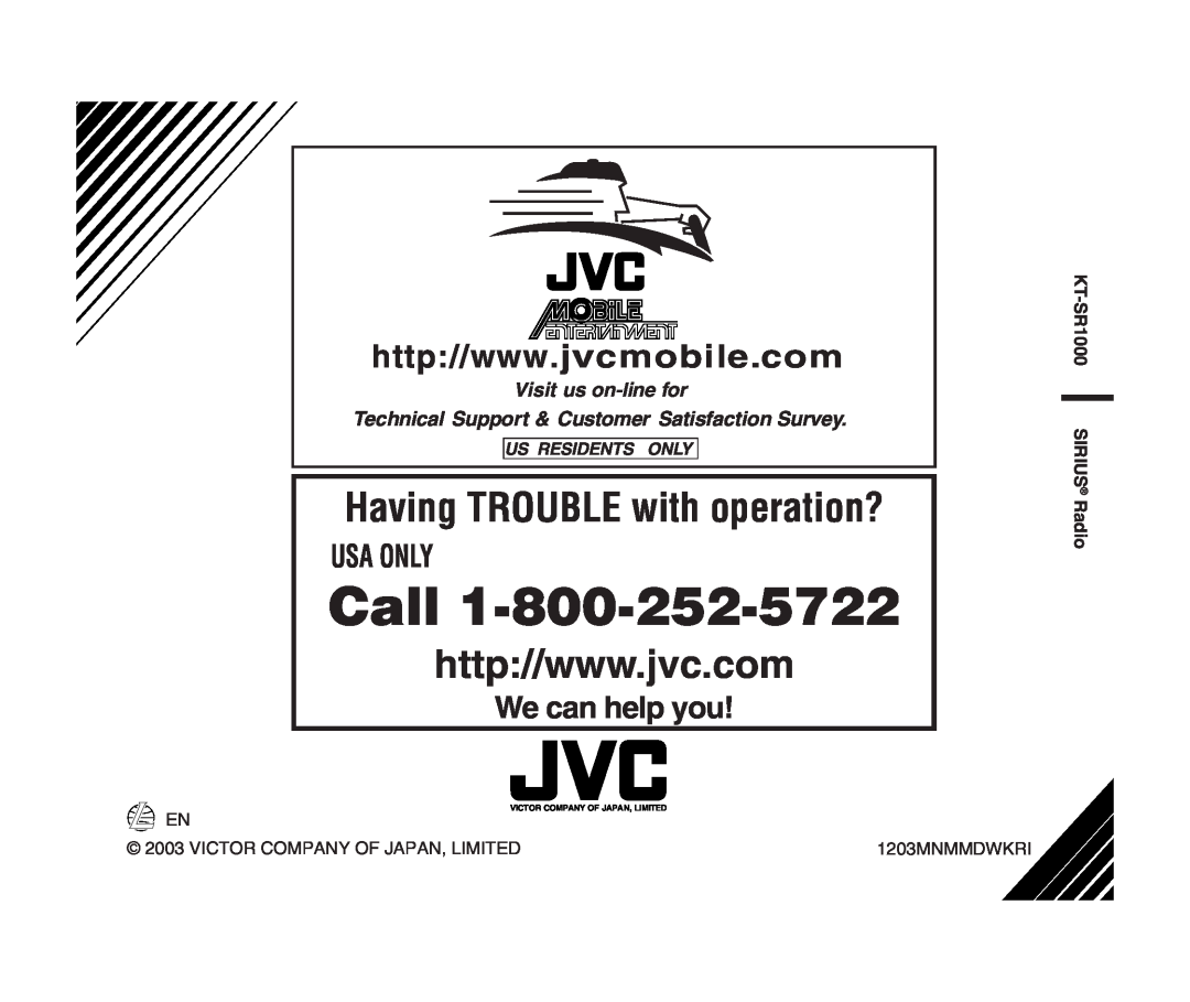JVC KT-SR1000 manual Call, Having TROUBLE with operation?, Usa Only, We can help you, Visit us on-linefor, 1203MNMMDWKRI 
