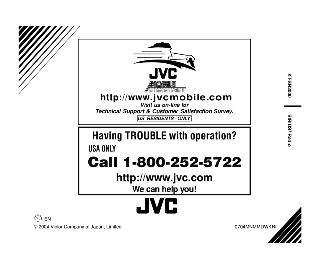 JVC KT-SR2000 manual Call, Having TROUBLE with operation?, Usa Only, We can help you, Us Residents Only, 0704MNMMDWKRI 