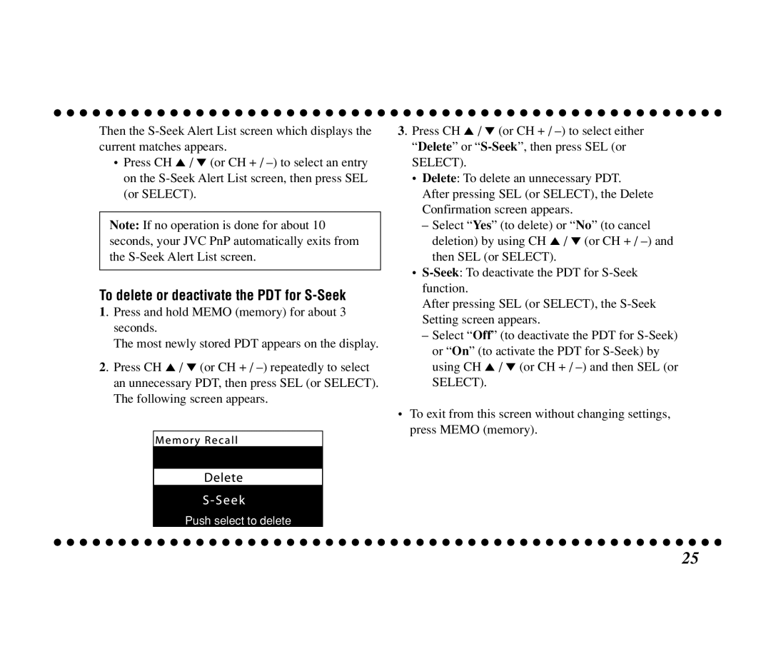 JVC KT-SR3000 manual To delete or deactivate the PDT for S-Seek 