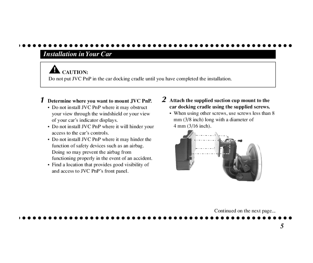 JVC KT-SR3000 manual Installation in Your Car, Car docking cradle using the supplied screws 