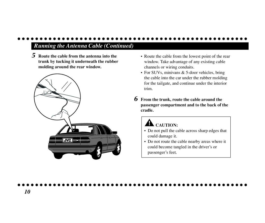 JVC KT-SR3000 manual Running the Antenna Cable 