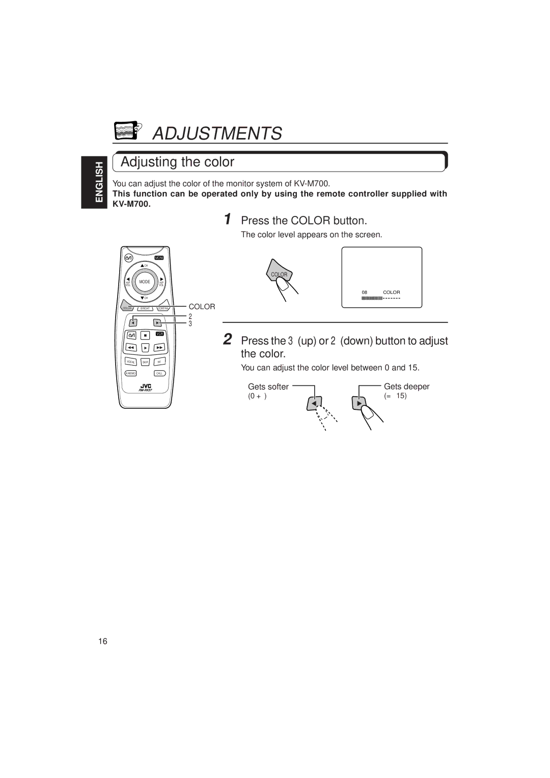 JVC KV-C10 Adjustments, Adjusting the color, Press the Color button, Press the 3up or 2down button to adjust the color 