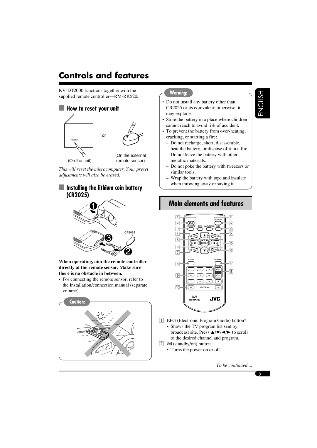 JVC KV-DT2000 manual Controls and features, How to reset your unit, Installing the lithium coin battery CR2025 