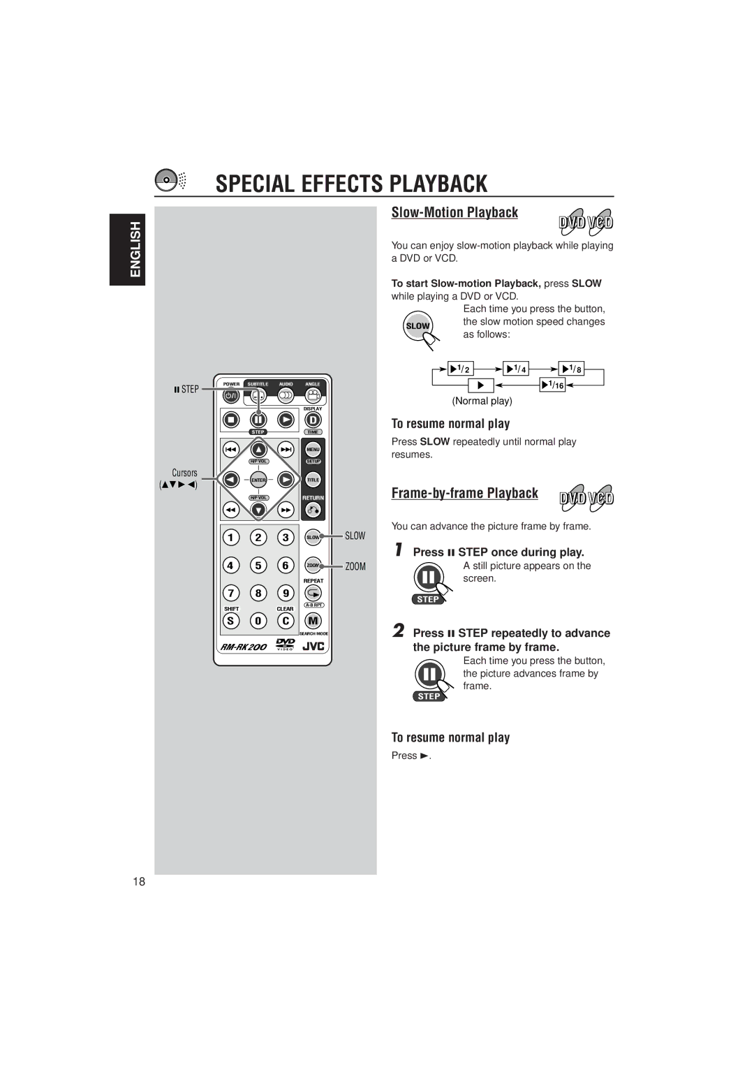 JVC KV-DV7 manual Special Effects Playback, Slow-Motion Playback, Frame-by-frame Playback, To resume normal play 