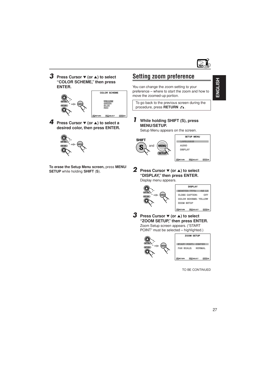 JVC KV-DV7 manual Setting zoom preference, Press Cursor or 5 to select Color SCHEME, then press 