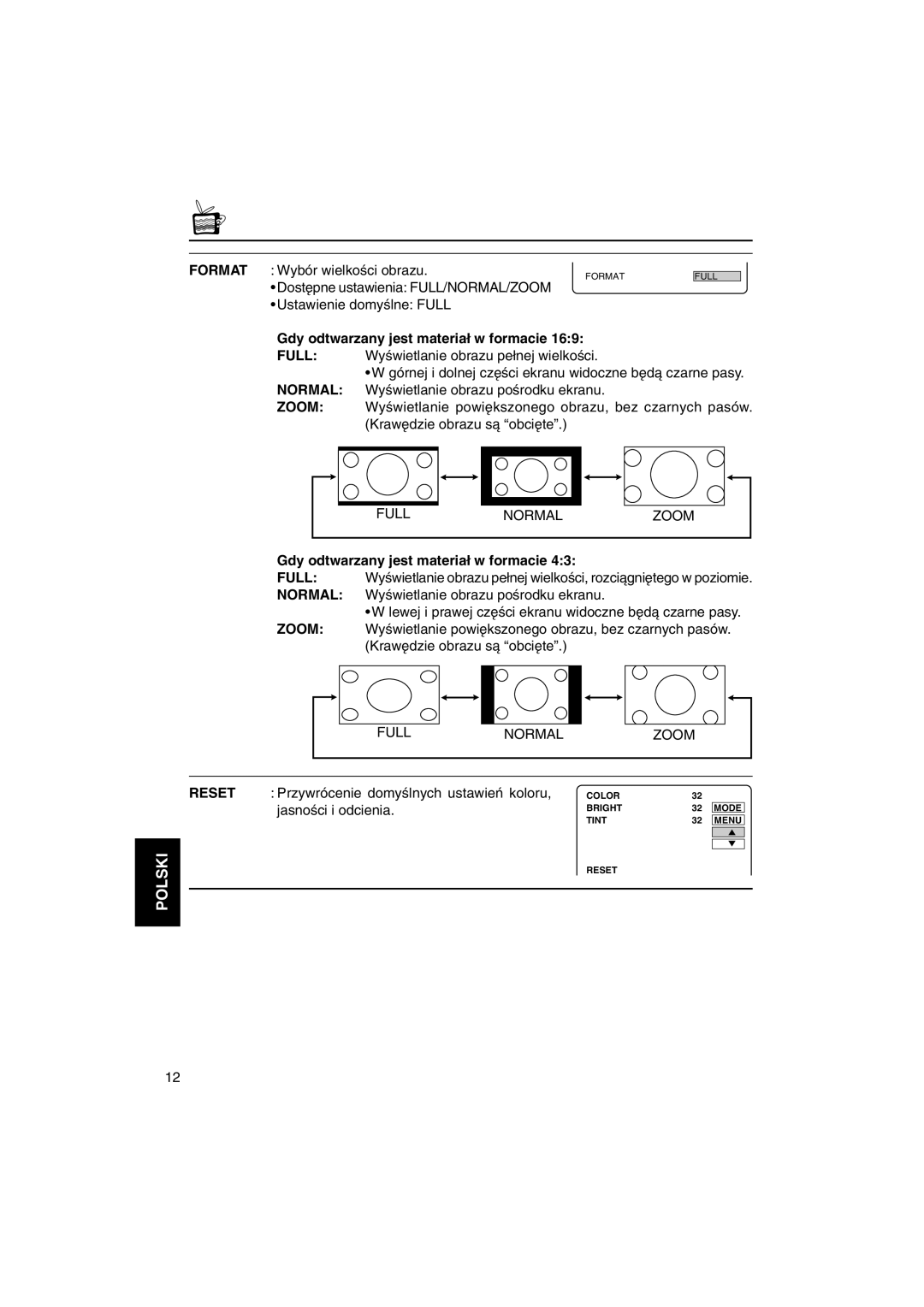 JVC KV-MH6500 manual Gdy odtwarzany jest materia∏ w formacie, Reset 