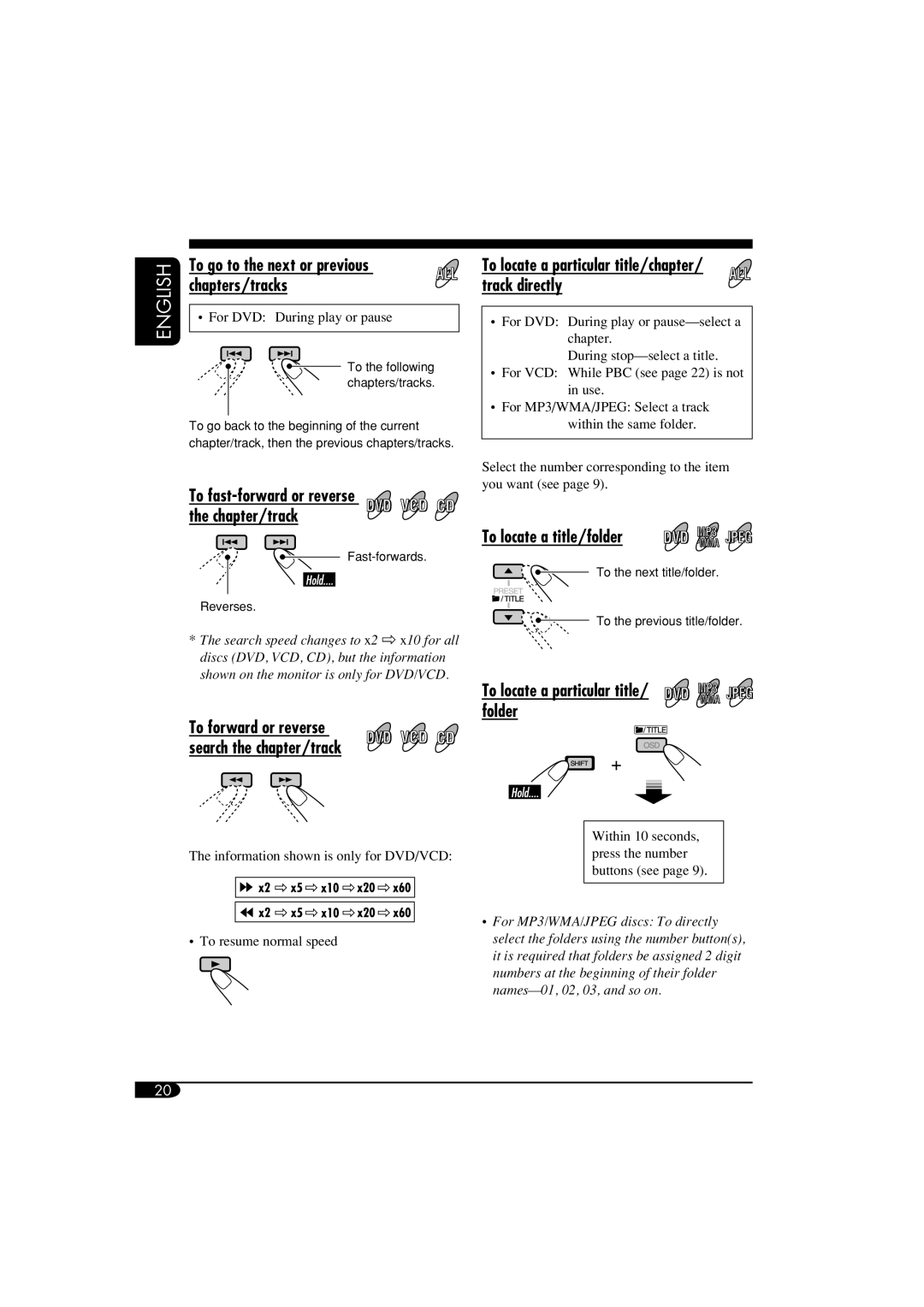 JVC KV-MRD900 manual To go to the next or previous, Chapters/tracks, To locate a particular title/chapter/ track directly 