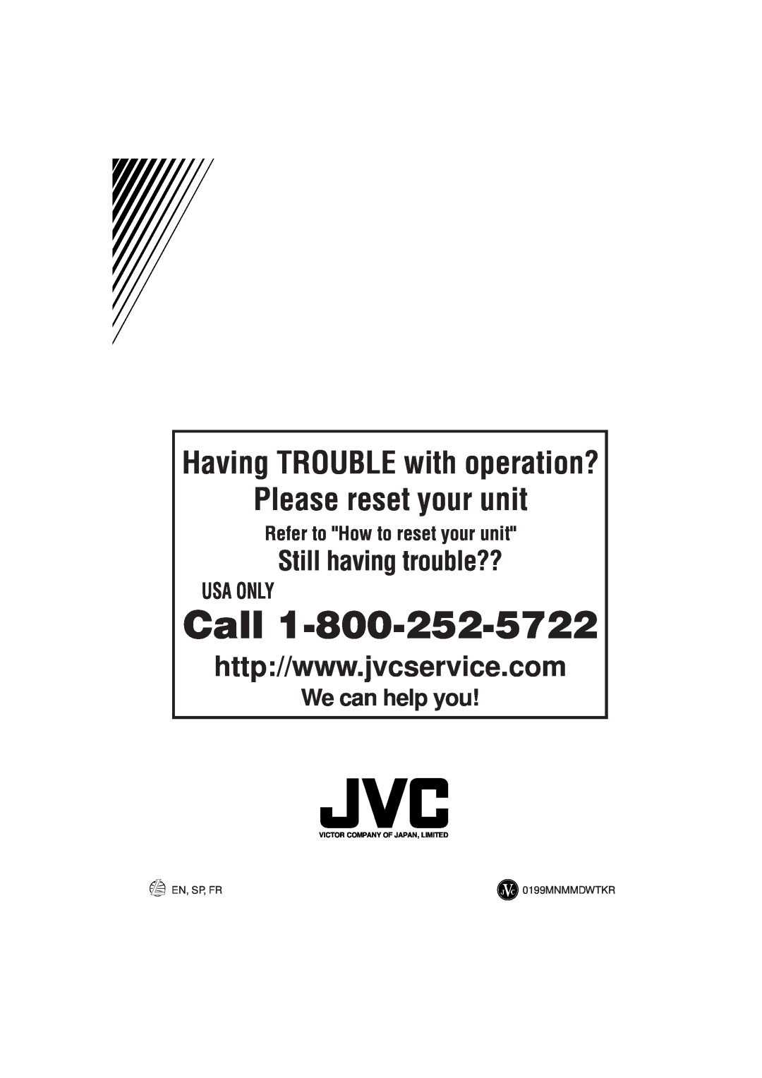 JVC KV-RA2 Call, Please reset your unit, Having TROUBLE with operation?, Still having trouble??, We can help you, Usa Only 
