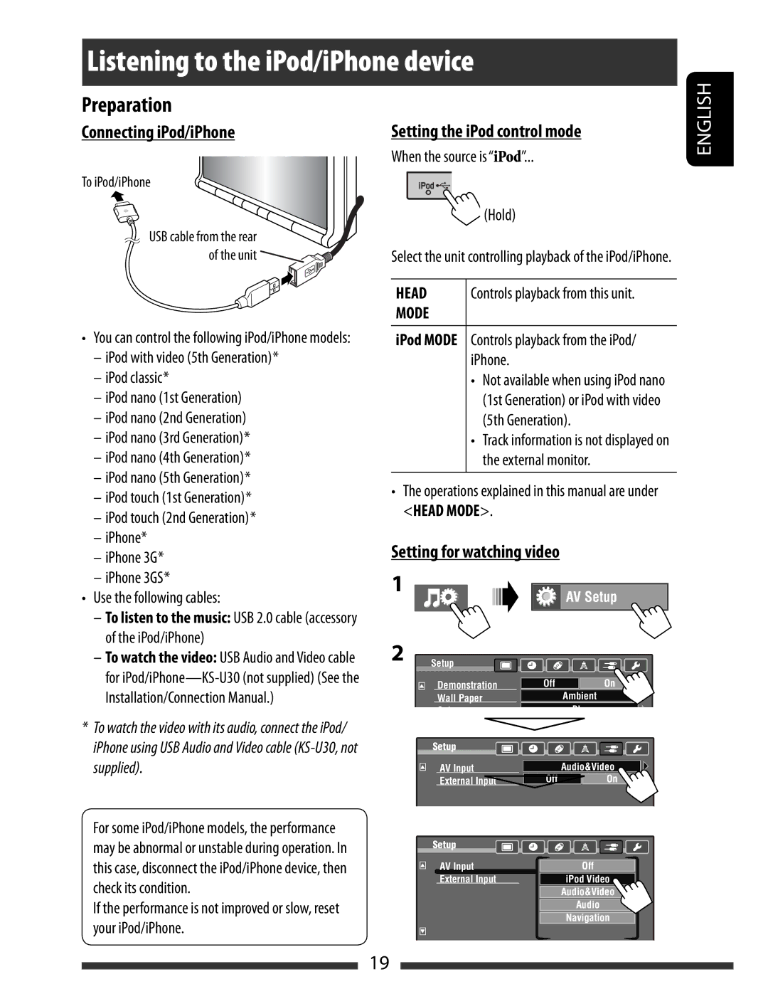 JVC KW-AVX830, KW-AVX838 manual Listening to the iPod/iPhone device, Connecting iPod/iPhone, Setting the iPod control mode 