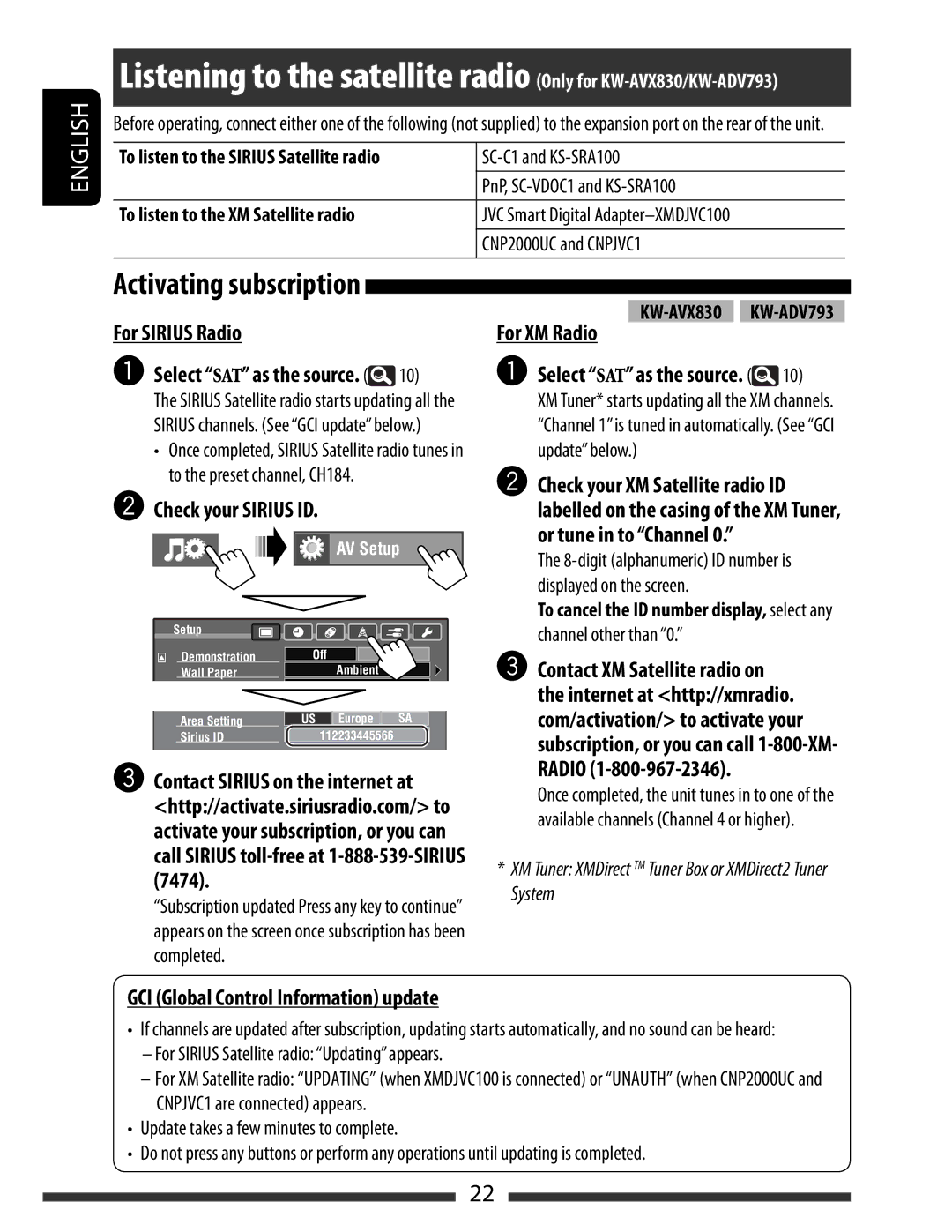 JVC KW-AVX838, KW-AVX830 manual For Sirius Radio For XM Radio, Check your Sirius ID, ~ Select SAT as the source 