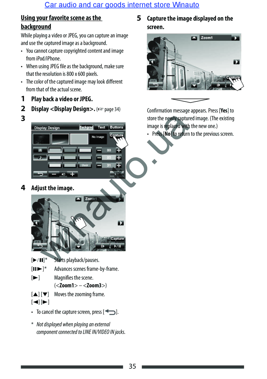 JVC KW-AVX846 user manual Background Screen, Play back a video or Jpeg, Adjust the image, Magnifies the scene 