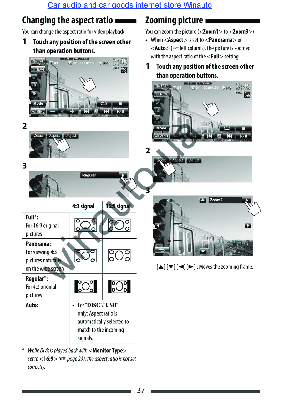 JVC KW-AVX846 user manual Changing the aspect ratio, Zooming picture 