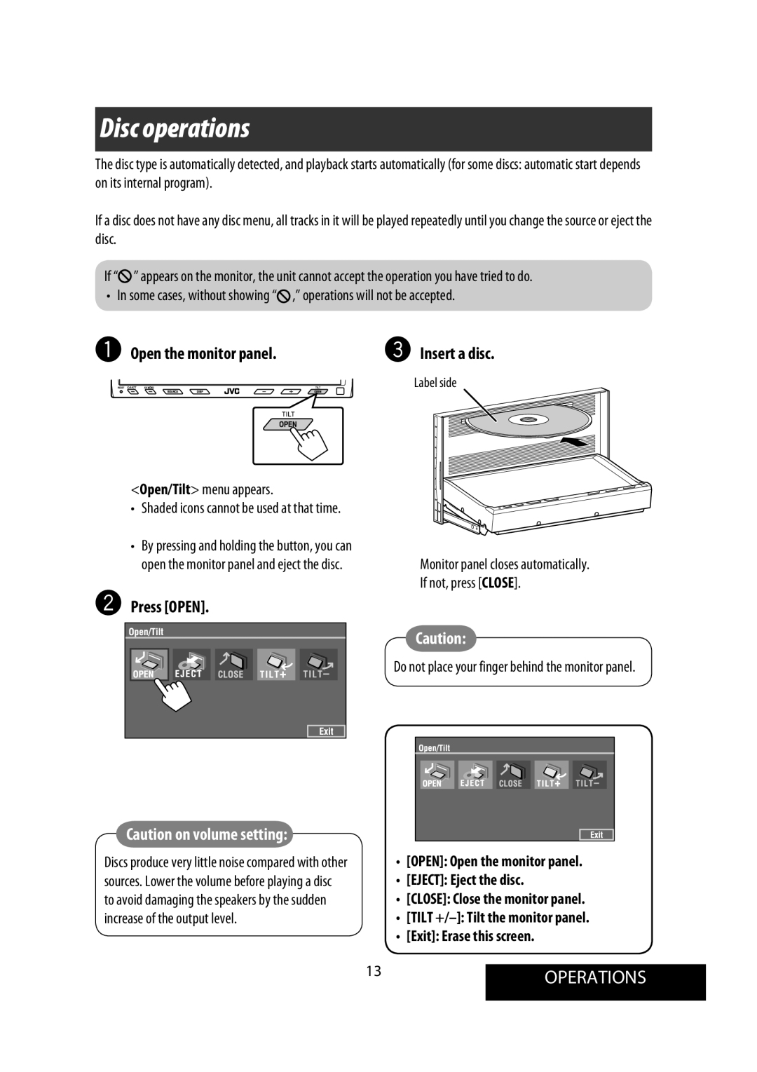 JVC KW-AVX900 manual Disc operations, 13OPERATIONS, ~ Open the monitor panel, Press Open 