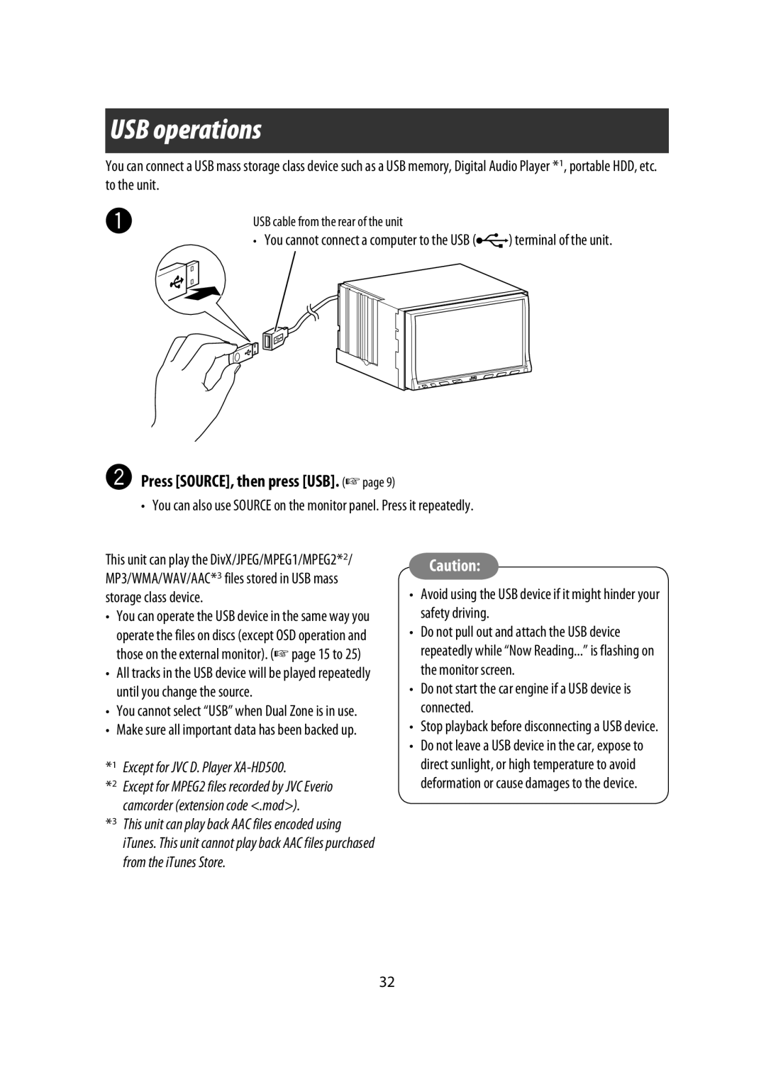 JVC KW-AVX900 manual USB operations, Press SOURCE, then press USB, Do not start the car engine if a USB device is connected 