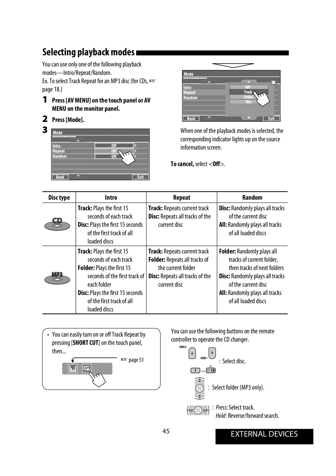 JVC KW-AVX900 manual Ex. To select Track Repeat for an MP3 disc for CDs, Intro Repeat Random, Current disc, Loaded discs 