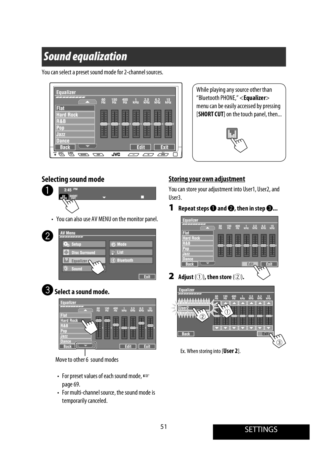 JVC KW-AVX900 manual Sound equalization, Selecting sound mode, 51SETTINGS, Select a sound mode Storing your own adjustment 