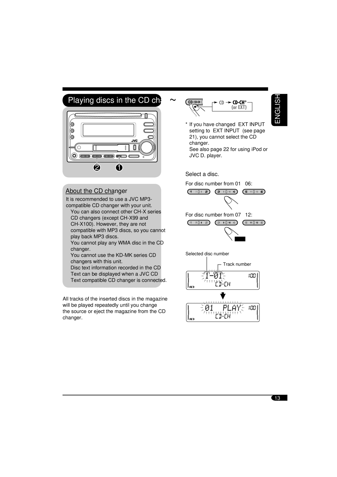 JVC W-XC406, KW-XC405 manual Playing discs in the CD changer, About the CD changer 