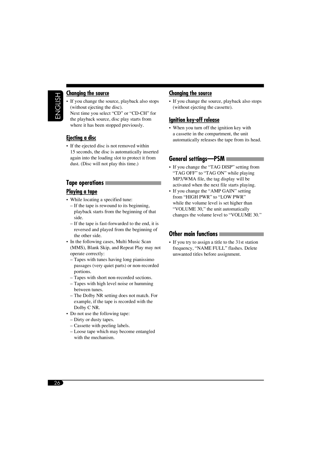 JVC KW-XC405, W-XC406 Changing the source, Ejecting a disc, Playing a tape, Ignition key-off release, General settings-PSM 