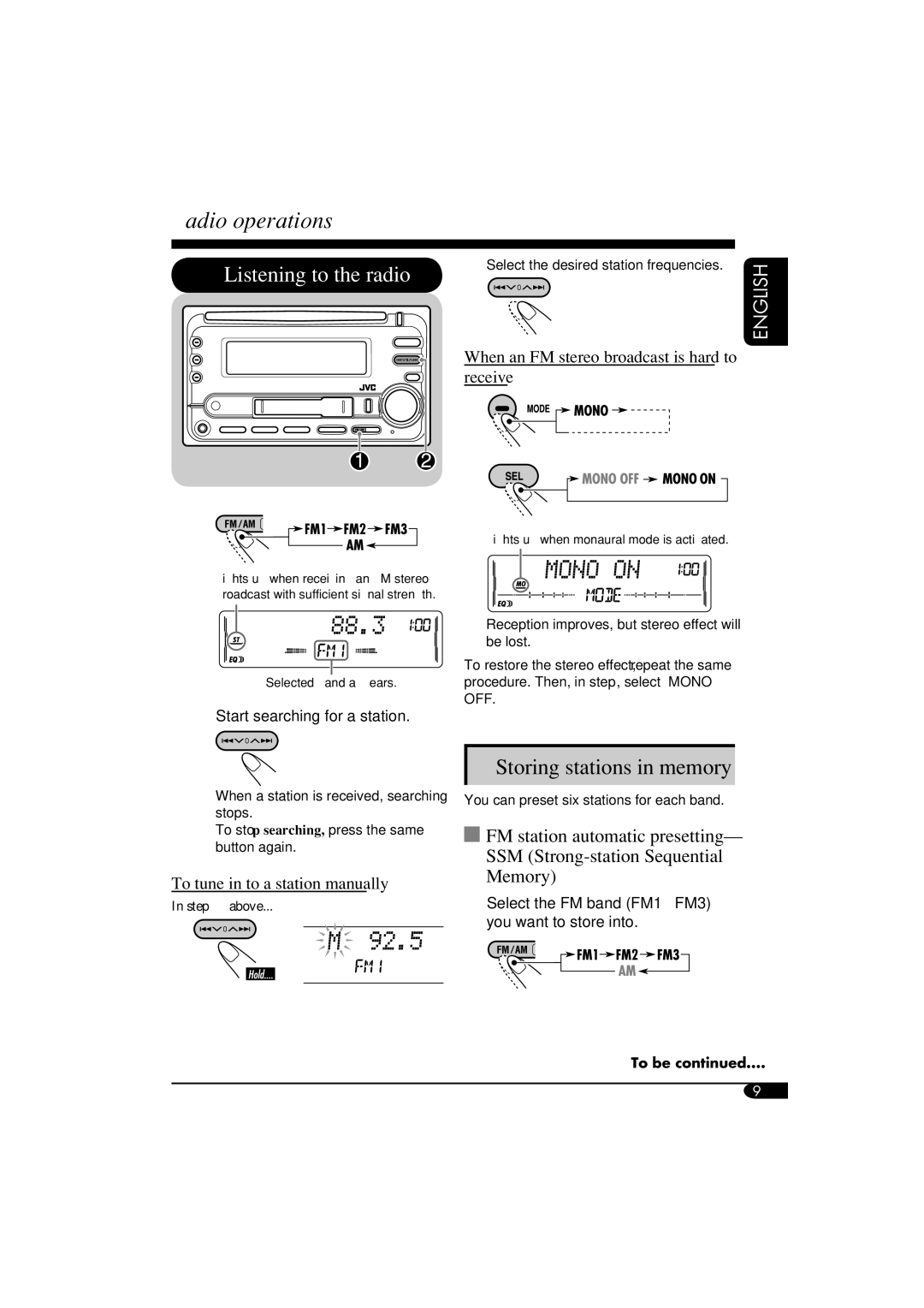 JVC W-XC406, KW-XC405 manual Radio operations, Storing stations in memory, When an FM stereo broadcast is hard to receive 