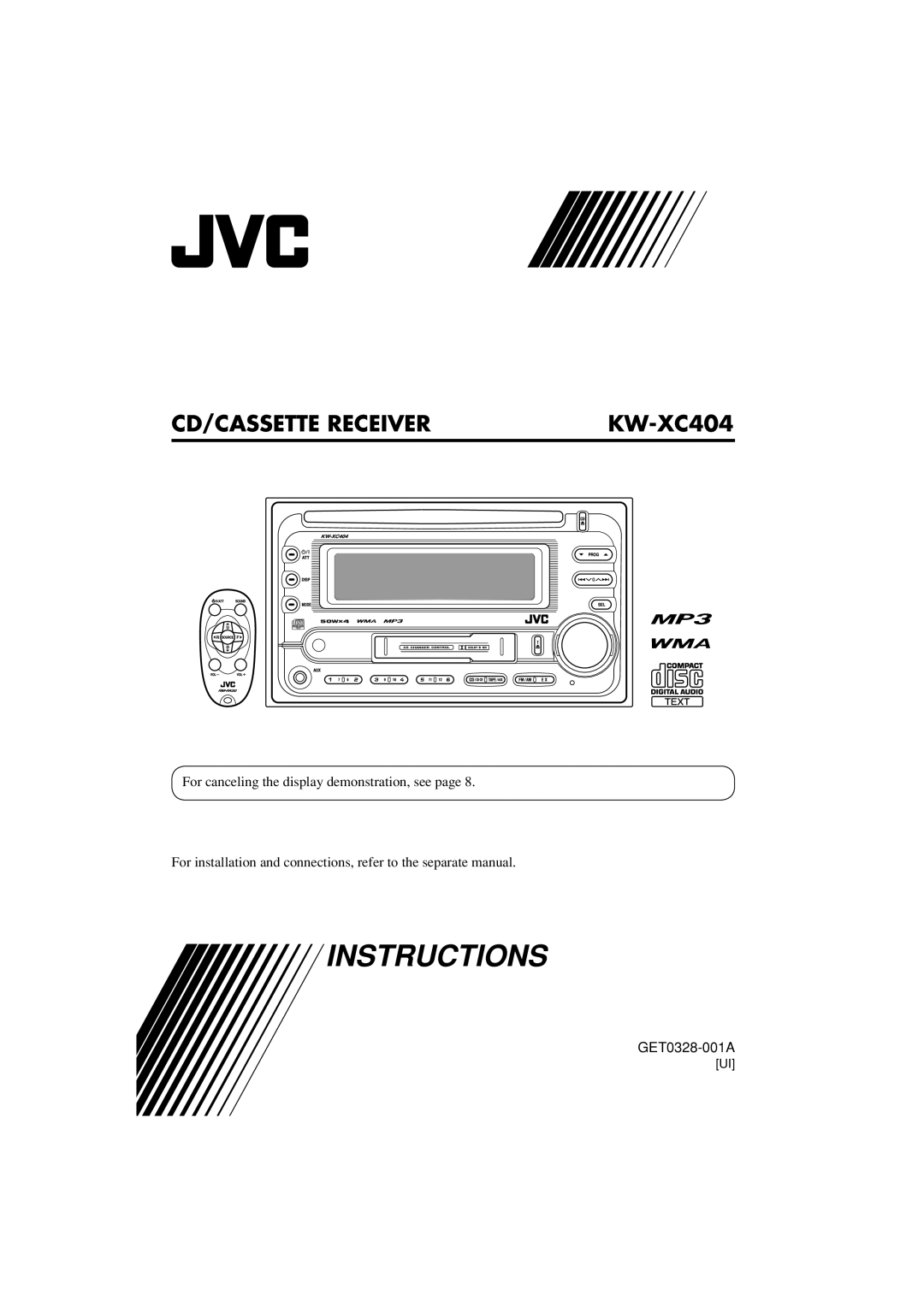 JVC W-XC406, KW-XC405 manual Cd/Cassette Receiver, KW-XC404, Instructions, GET0328-001A 