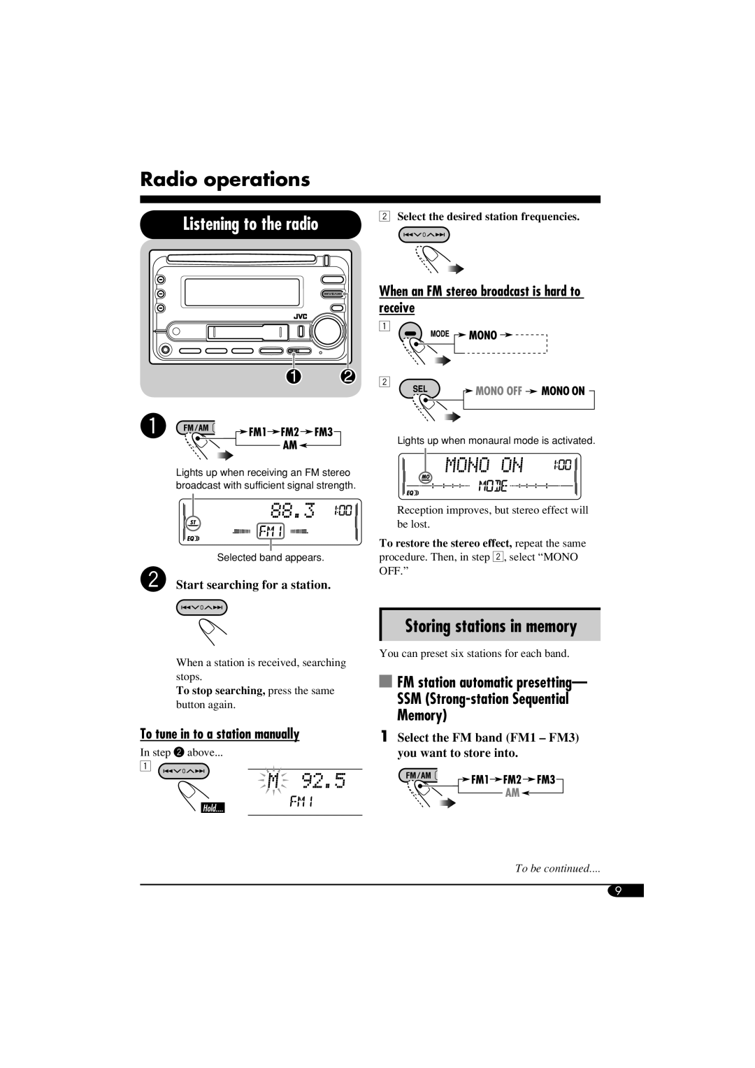JVC W-XC406 manual Radio operations, Listening to the radio, Storing stations in memory, FM station automatic presetting 