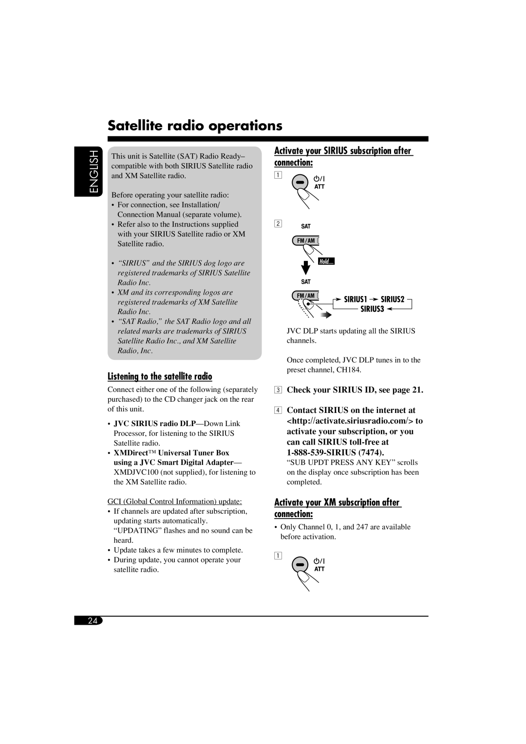 JVC KW-XC410 manual Satellite radio operations, Listening to the satellite radio, English, 3Check your SIRIUS ID, see page 