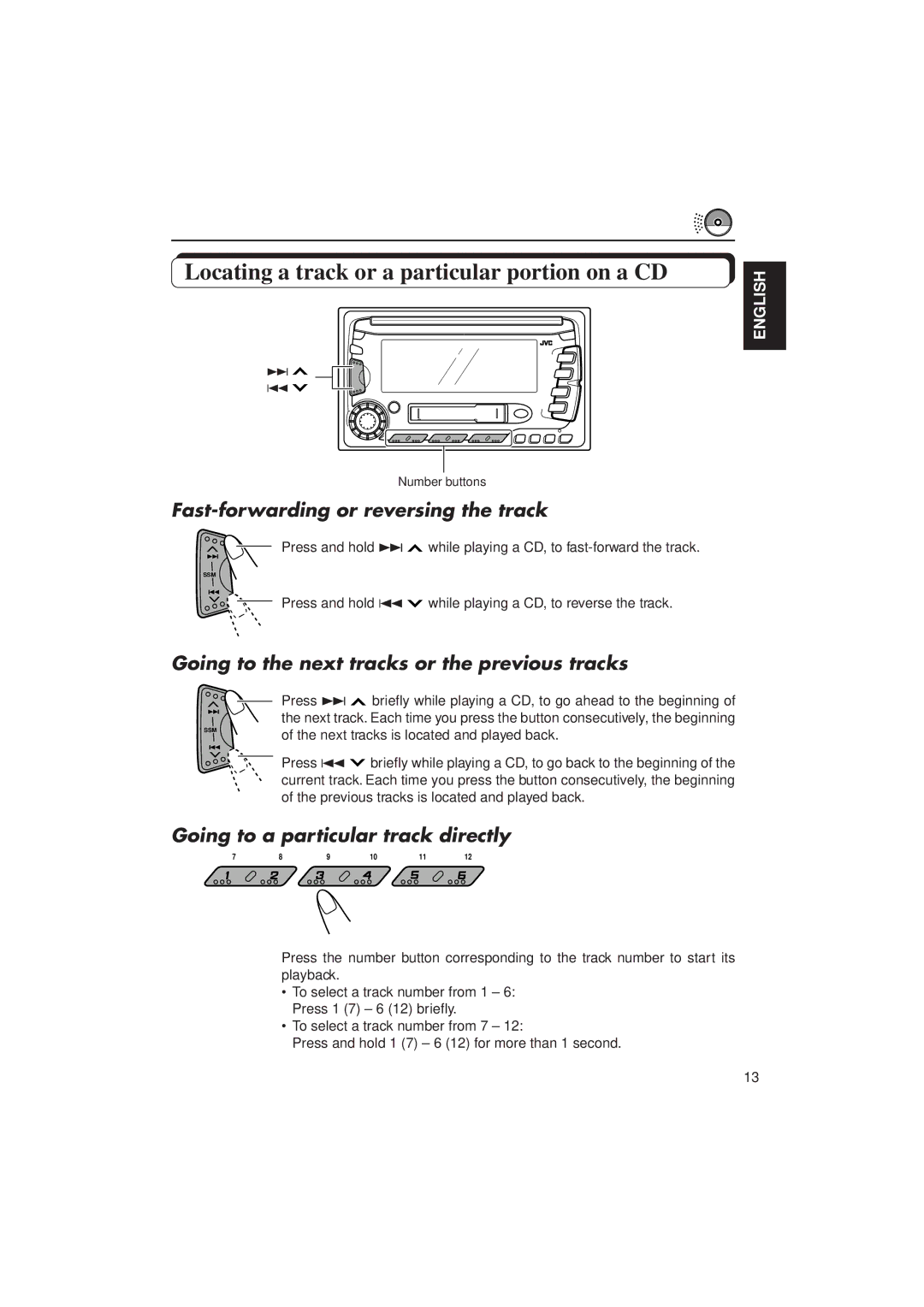 JVC KW-XC770 manual Locating a track or a particular portion on a CD, Fast-forwarding or reversing the track 