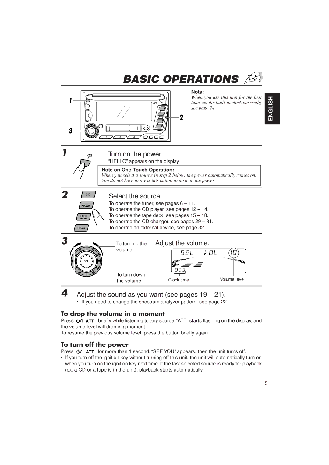 JVC KW-XC770 manual Basic Operations, Turn on the power, Select the source, To turn up the Adjust the volume 