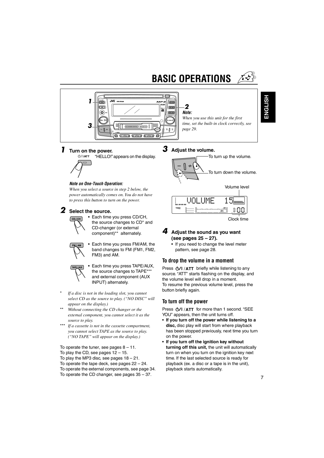 JVC KW-XC828 manual Basic Operations, To drop the volume in a moment, To turn off the power 