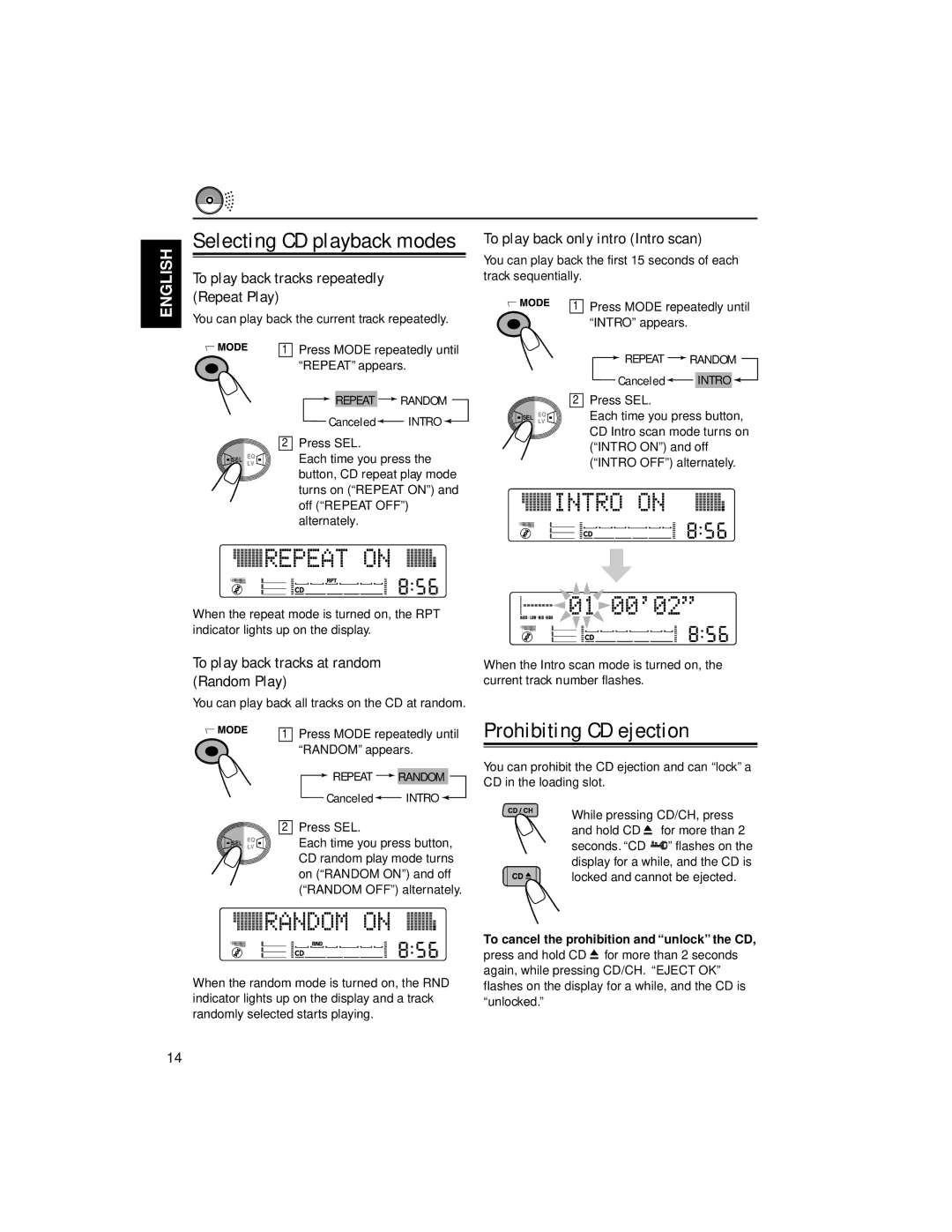 JVC KW-XC88 manual Prohibiting CD ejection, Selecting CD playback modes, To play back tracks repeatedly Repeat Play 